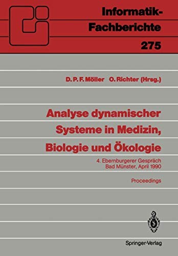 Analyse dynamischer Systeme in Medizin, Biologie und Ökologie