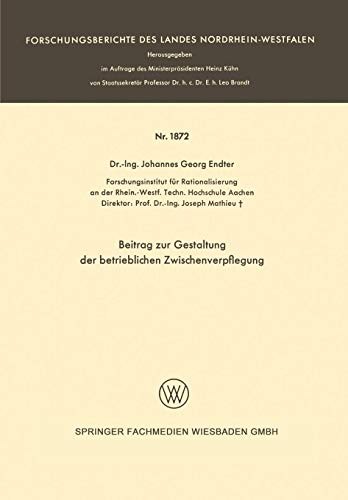 Beitrag zur Gestaltung der Betrieblichen Zwischenverpflegung