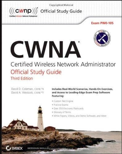 CWNA : Certified Wireless Network Administrator Official Study Guide