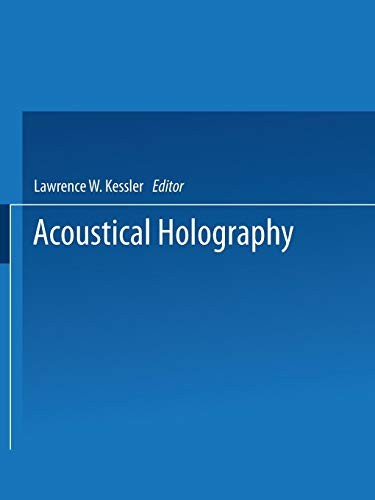 Acoustical Holography : Volume 7