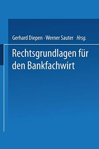 Rechtsgrundlagen für den Bankfachwirt