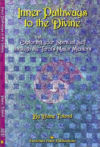 Inner Pathways to the Divine