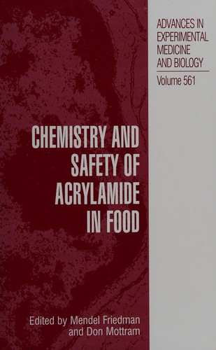 Chemistry and safety of acrylamide in food