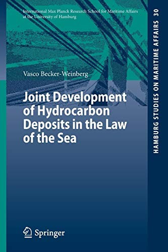 Joint Development of Hydrocarbon Deposits in the Law of the Sea