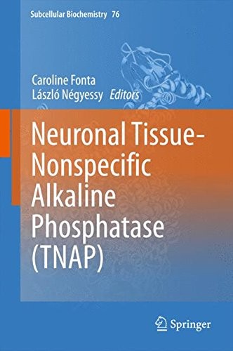 Neuronal Tissue-Nonspecific Alkaline Phosphatase