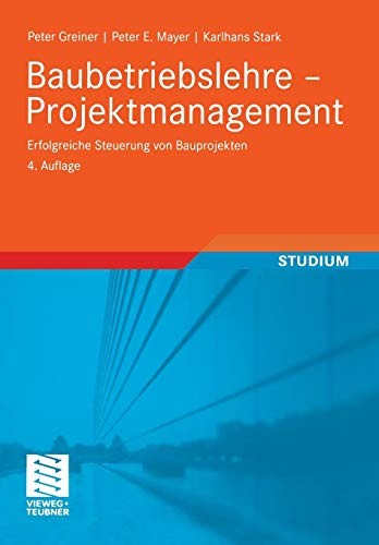 Baubetriebslehre - Projektmanagement