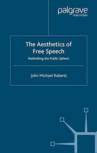 The Aesthetics of Free Speech