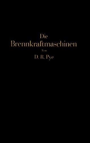 Die Brennkraftmaschinen