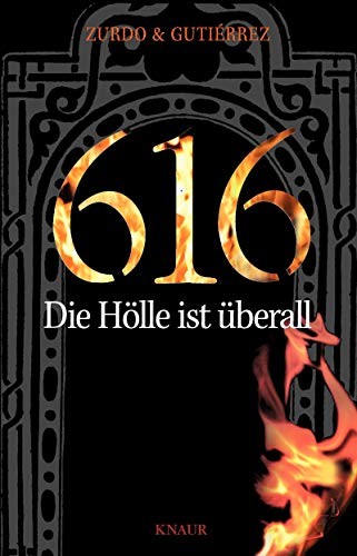 616 - Die Hölle ist überall
