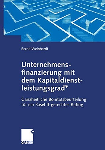 Unternehmensfinanzierung mit dem Kapital-dienstleistungsgrad®