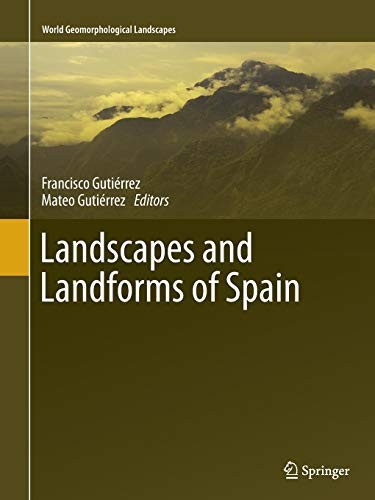 Landscapes and Landforms of Spain