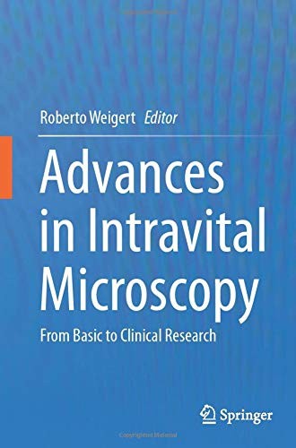 Advances in Intravital Microscopy
