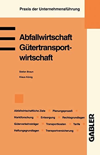 Abfallwirtschaft. Gütertransportwirtschaft