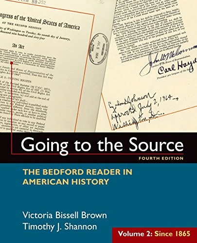 Going to the Source, Volume II : Since 1865