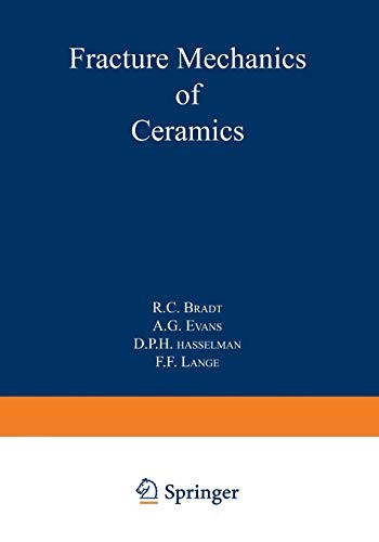 Fracture Mechanics of Ceramics : Volume 8