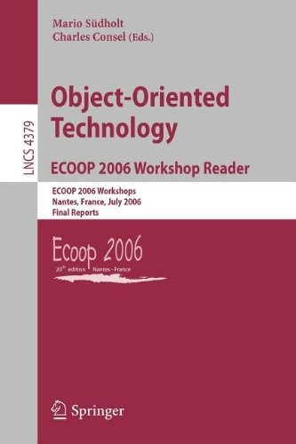 Object-Oriented Technology.Ecoop 2006 Workshop Reader