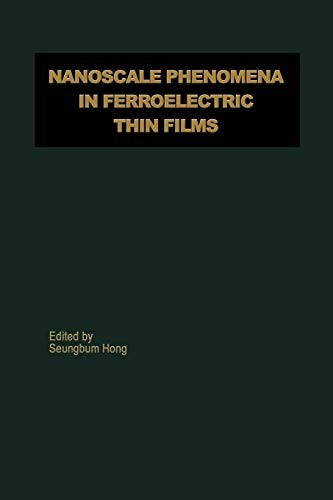 Nanoscale Phenomena in Ferroelectric Thin Films