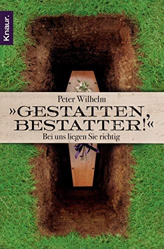 Gestatten, Bestatter!
