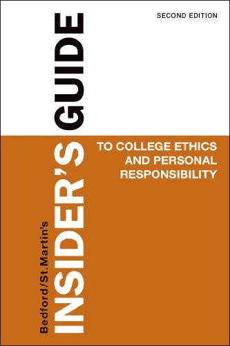 Insider's Guide to College Ethics and Personal Responsibility 2e