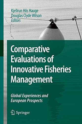 Comparative Evaluations of Innovative Fisheries Management
