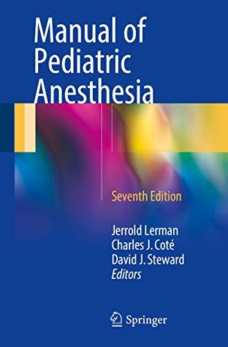 Manual of pediatric anesthesia