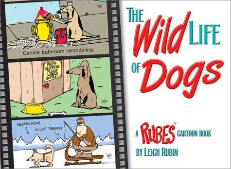 The Wild Life of Dogs