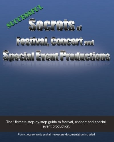 Successful Secrets of Festival, Concert and Special Event Productions