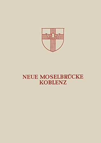 Neue Moselbrücke Koblenz