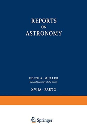 Reports on Astronomy