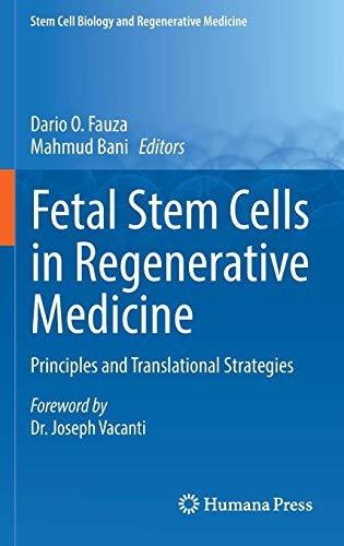 Fetal Stem Cells in Regenerative Medicine