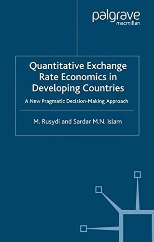 Quantitative Exchange Rate Economics in Developing Countries