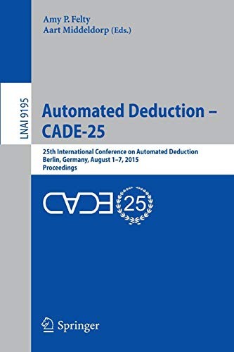 Automated Deduction - CADE-25