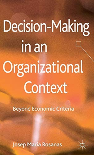 Decision-Making in an Organizational Context