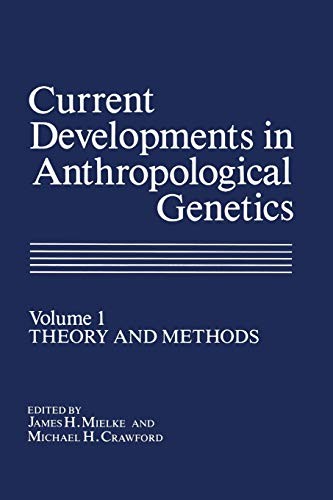 Current developments in anthropological genetics