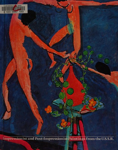 Impressionist and post-impressionist paintings from the U.S.S.R