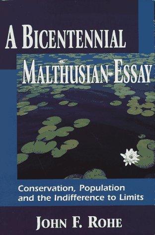 A bicentennial Malthusian essay