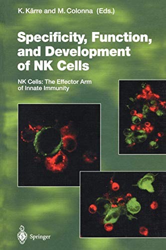 Specificity, Function, and Development of NK Cells : NK Cells