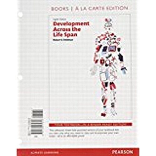 Development Across the Lifespan -- Books a la Carte