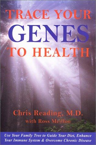 Trace your genes to health