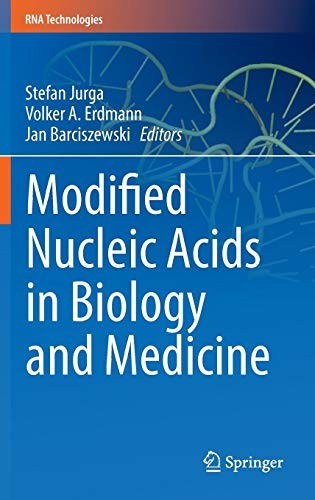 Modified Nucleic Acids in Biology and Medicine