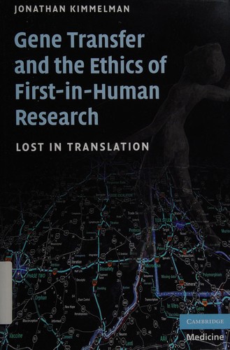 Gene transfer and the ethics of first-in-human research