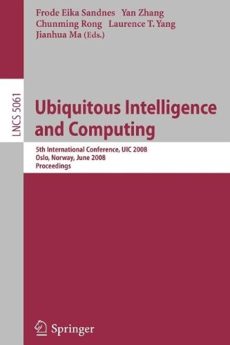 Ubiquitous Intelligence and Computing