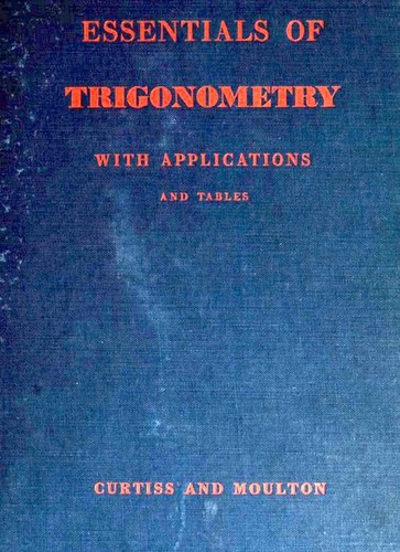 Essentials Of Trigonometry With Applications