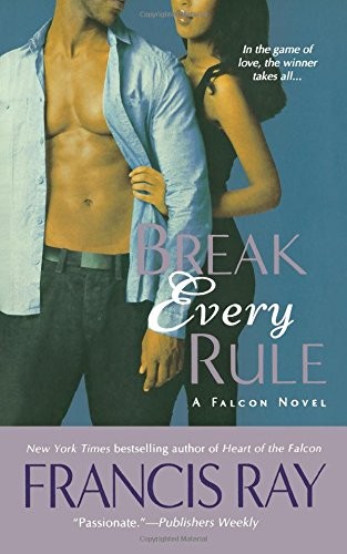 BREAK EVERY RULE