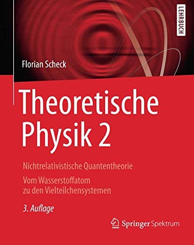 Theoretische Physik 2