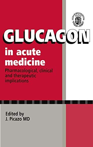 Glucagon in acute medicine