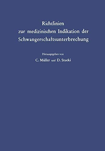 Richtlinien zur Medizinischen Indikation der Schwangerschaftsunterbrechung