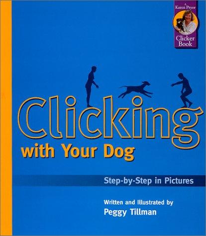 Clicking With Your Dog