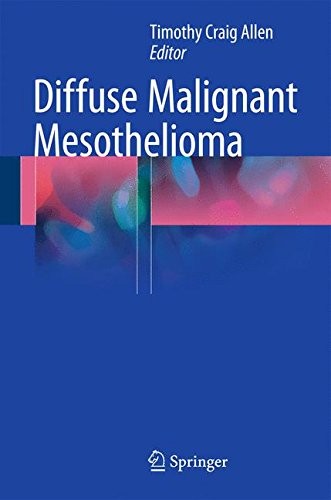 Diffuse Malignant Mesothelioma