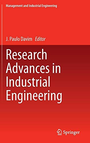 Research Advances in Industrial Engineering